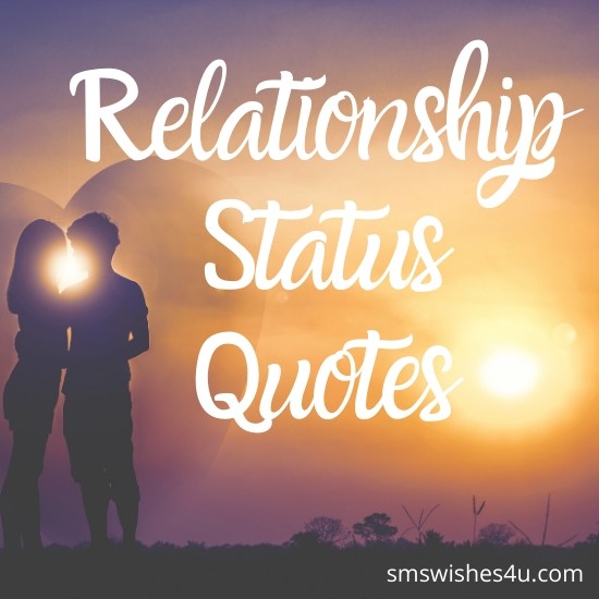 Relationship status quotes