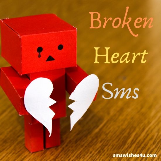Broken heart sms
