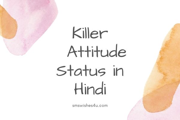 Killer attitude status in hindi
