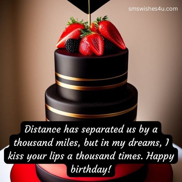 Long distance heart touching birthday wishes for husband 2023