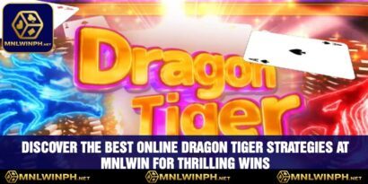 Discover The Best Online Dragon Tiger Strategies At MNLWIN For Thrilling Wins 3 Discover The Best Online Dragon Tiger Strategies At MNLWIN For Thrilling Wins